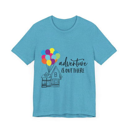 Adventure Is Out There T-Shirt