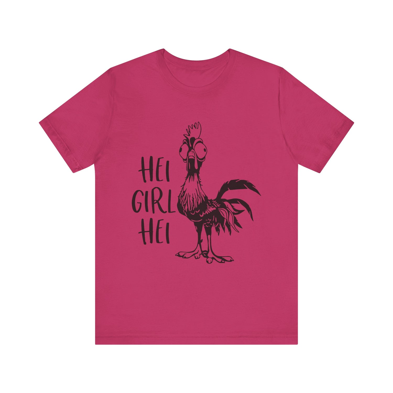 Hei Girl Hei T-Shirt