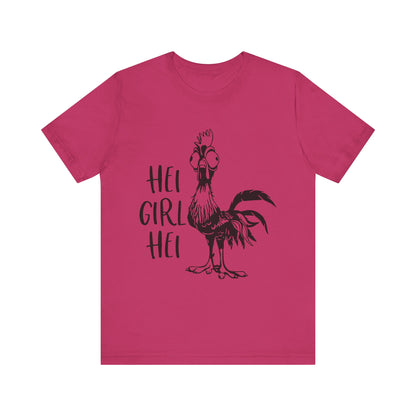 Hei Girl Hei T-Shirt