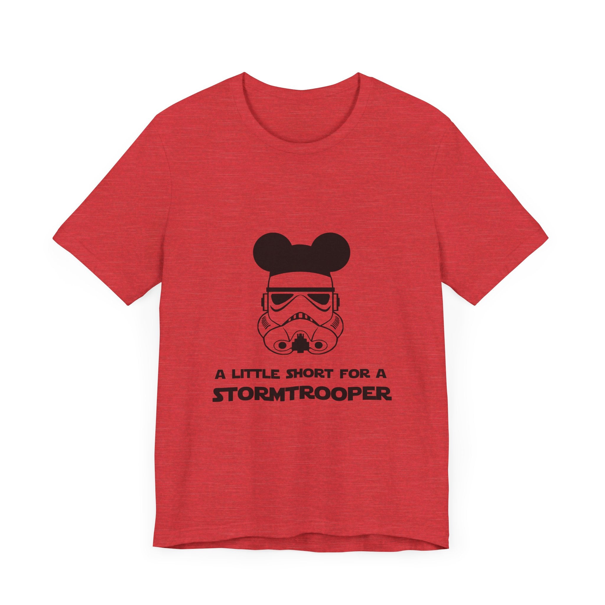 A Little Short for a Stormtrooper Star Wars T-Shirt