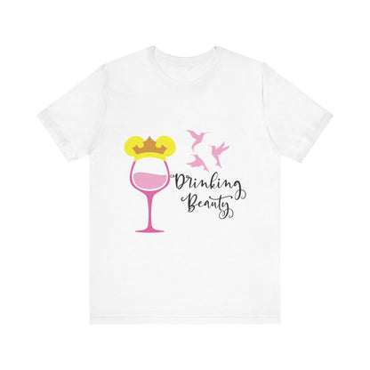 Drinking Beauty T-Shirt