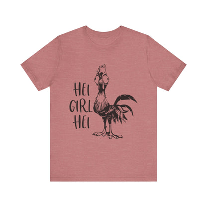 Hei Girl Hei T-Shirt