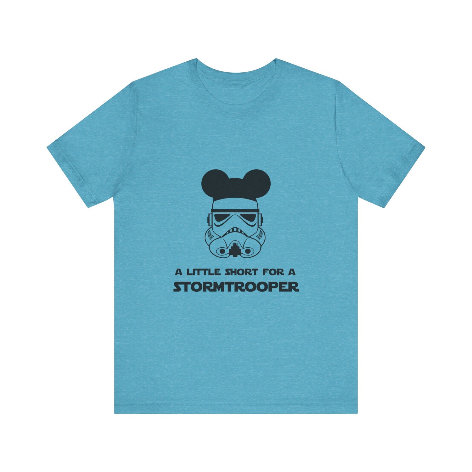 A Little Short for a Stormtrooper Star Wars T-Shirt