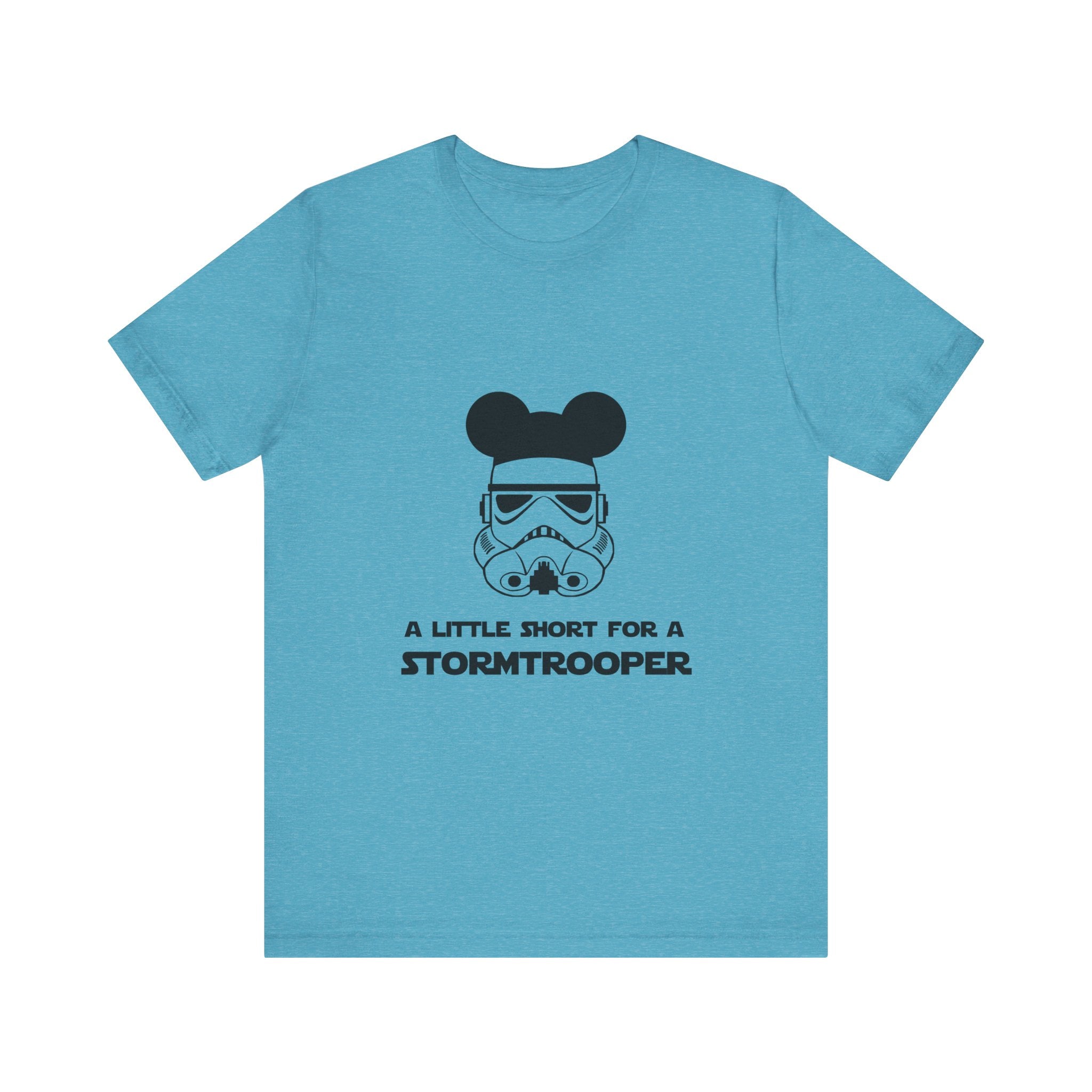 A Little Short for a Stormtrooper Star Wars T-Shirt