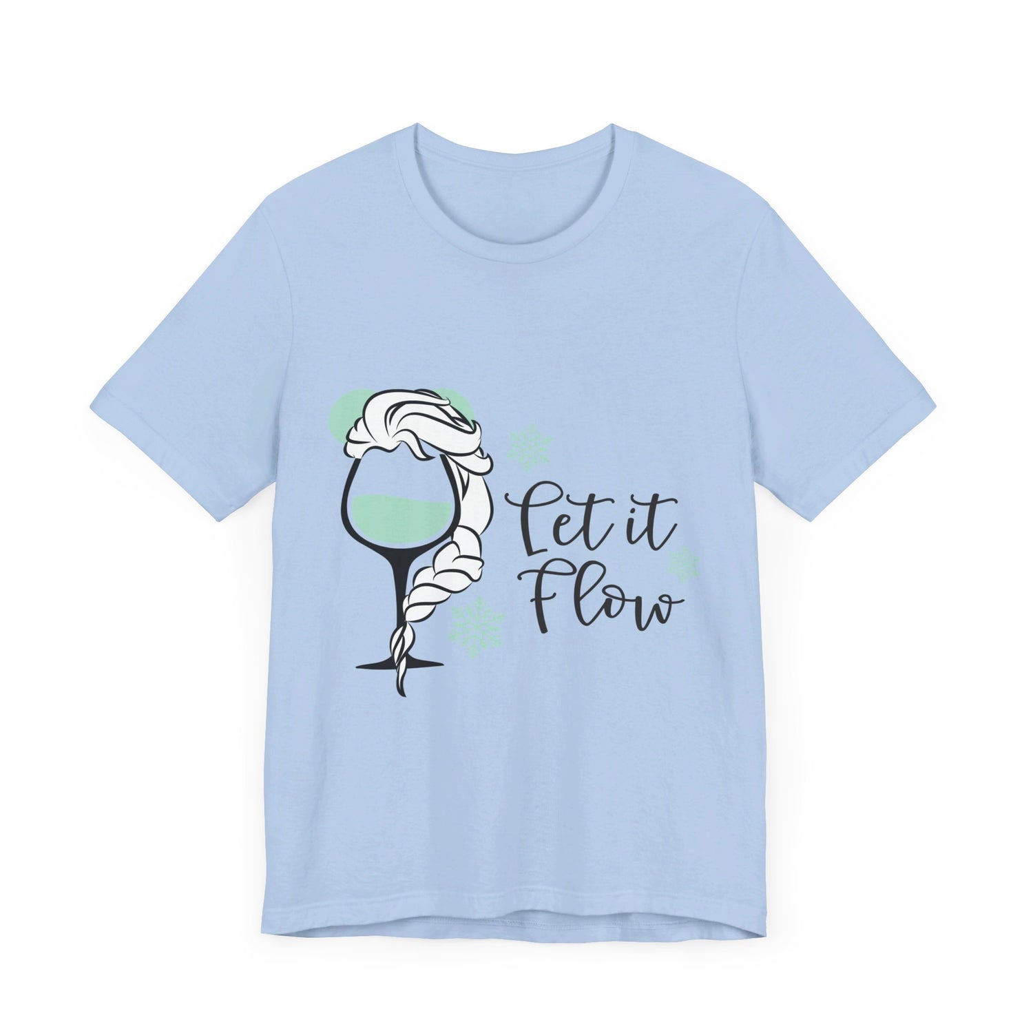 Let it Flow T-Shirt