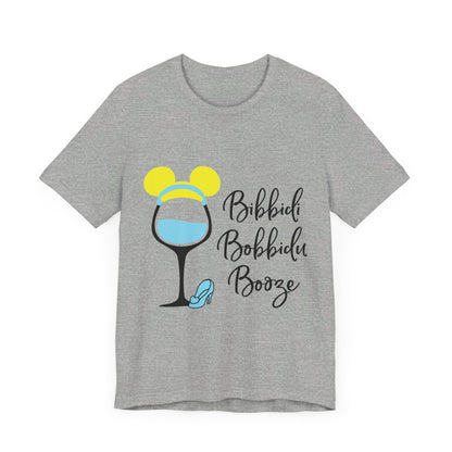 Bibbidi Bobbidi Booze T-Shirt