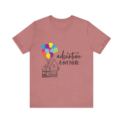 Adventure Is Out There T-Shirt