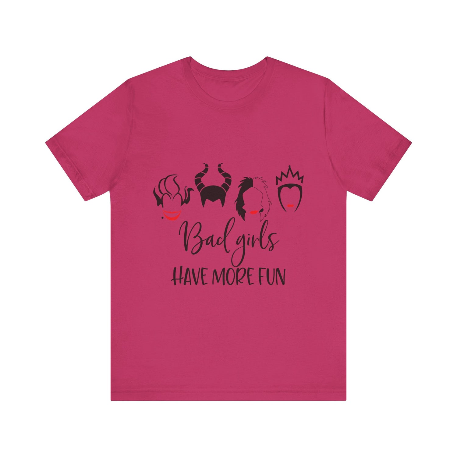 Bad Girls Have More Fun T-Shirt
