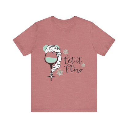 Let it Flow T-Shirt