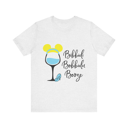 Bibbidi Bobbidi Booze T-Shirt