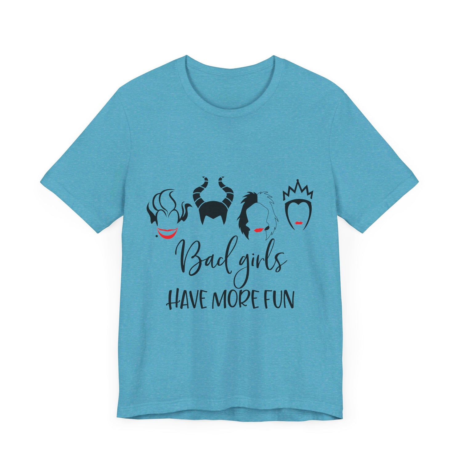 Bad Girls Have More Fun T-Shirt