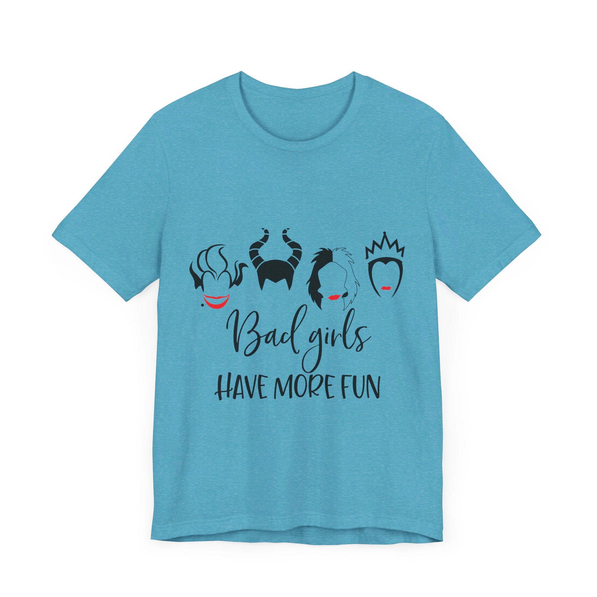 Bad Girls Have More Fun T-Shirt