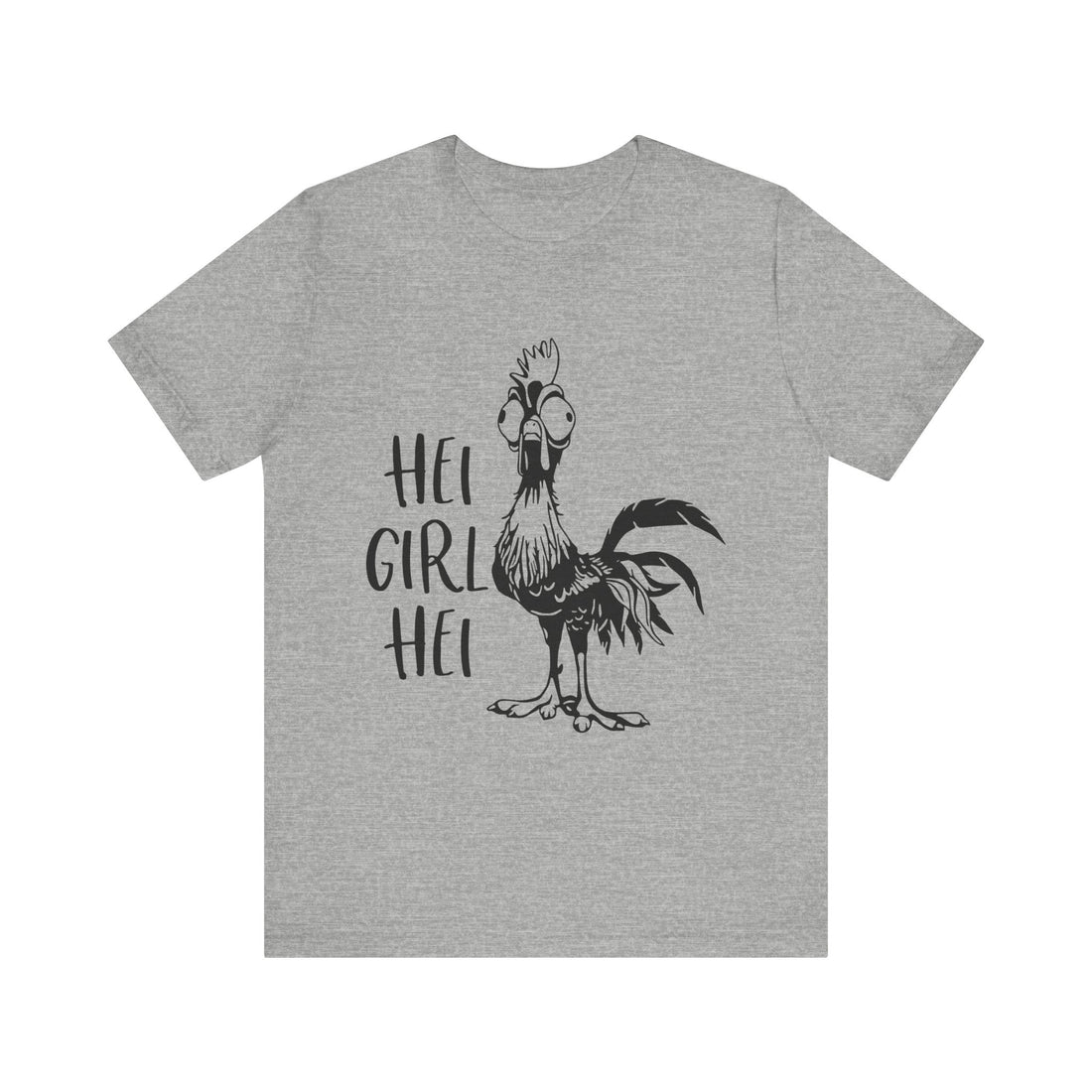Hei Girl Hei T-Shirt