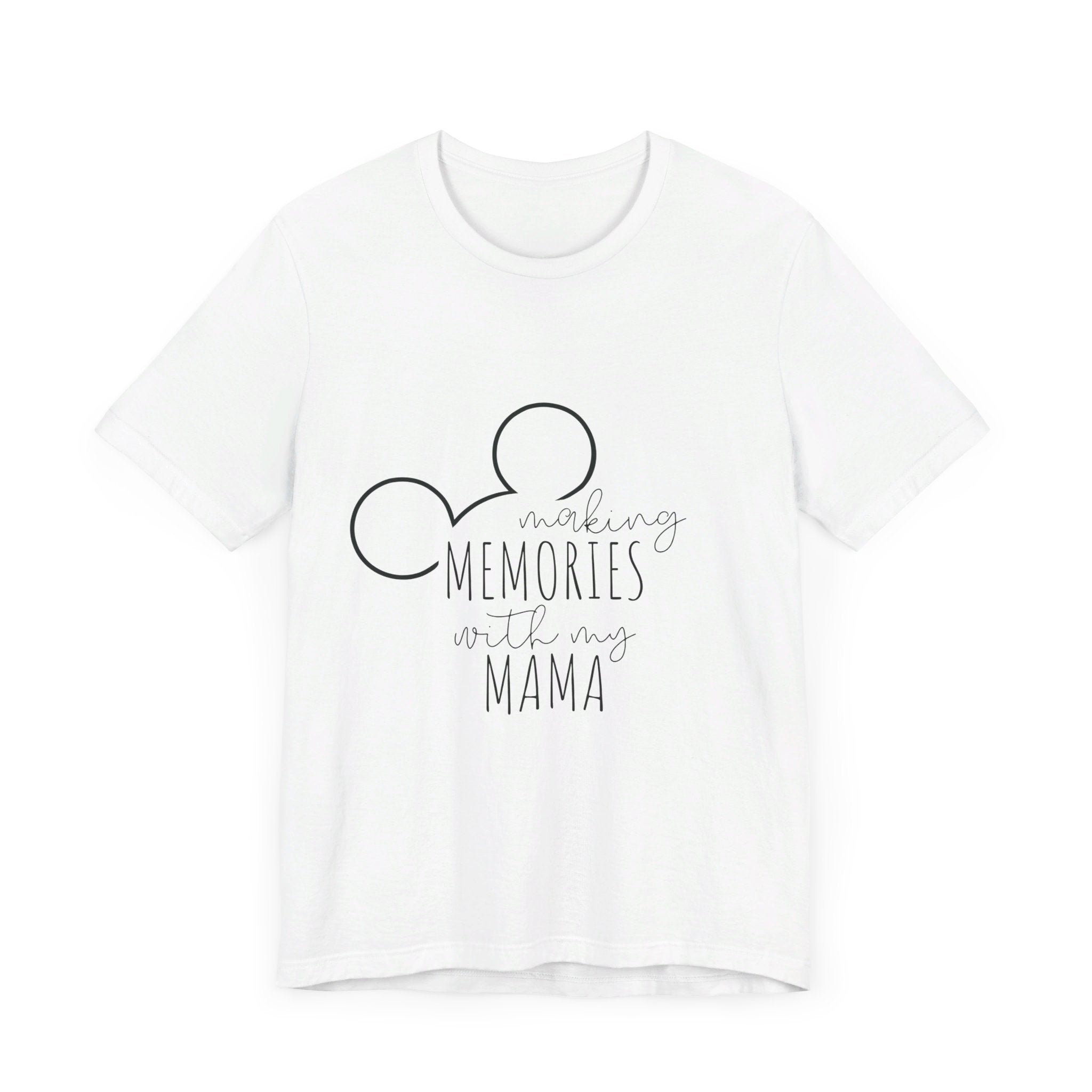 Making Memories with My Mama Disney Mickey Mouse T-Shirt