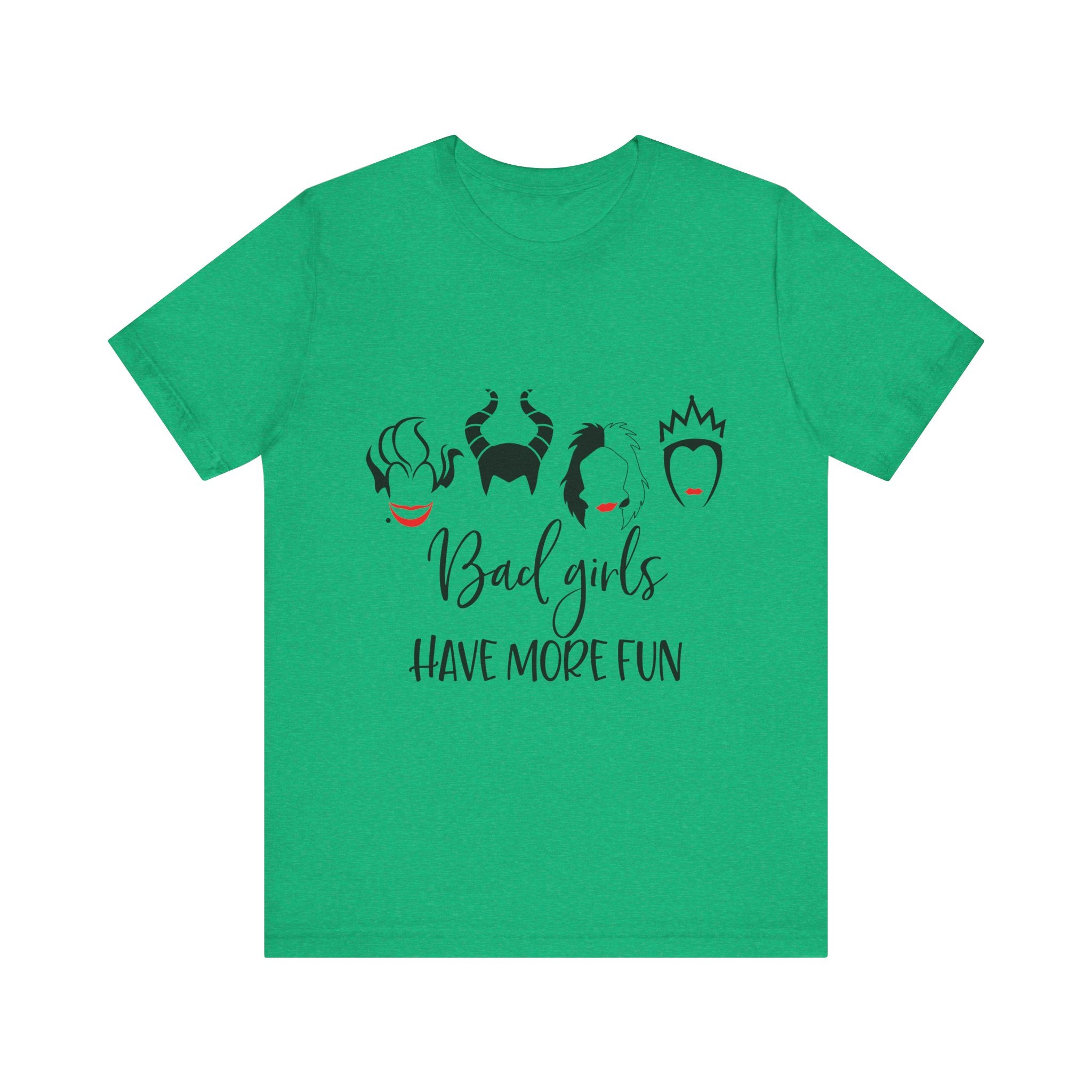Bad Girls Have More Fun T-Shirt