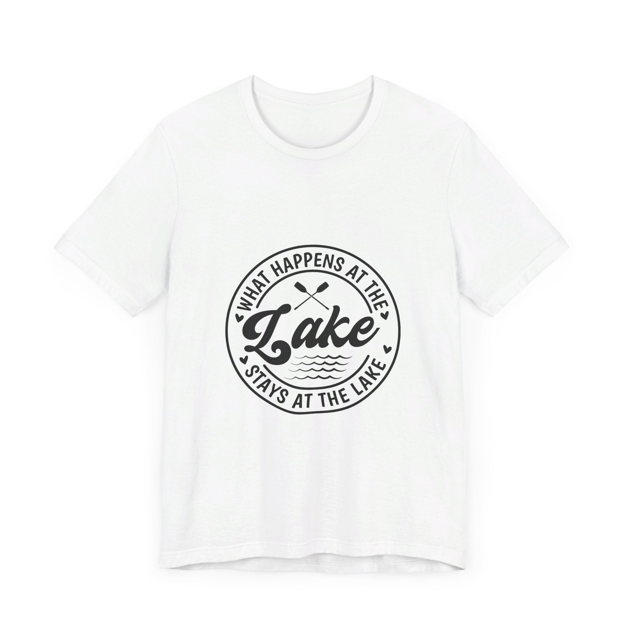 What Happens at the Lake Stays at the Lake T-Shirt
