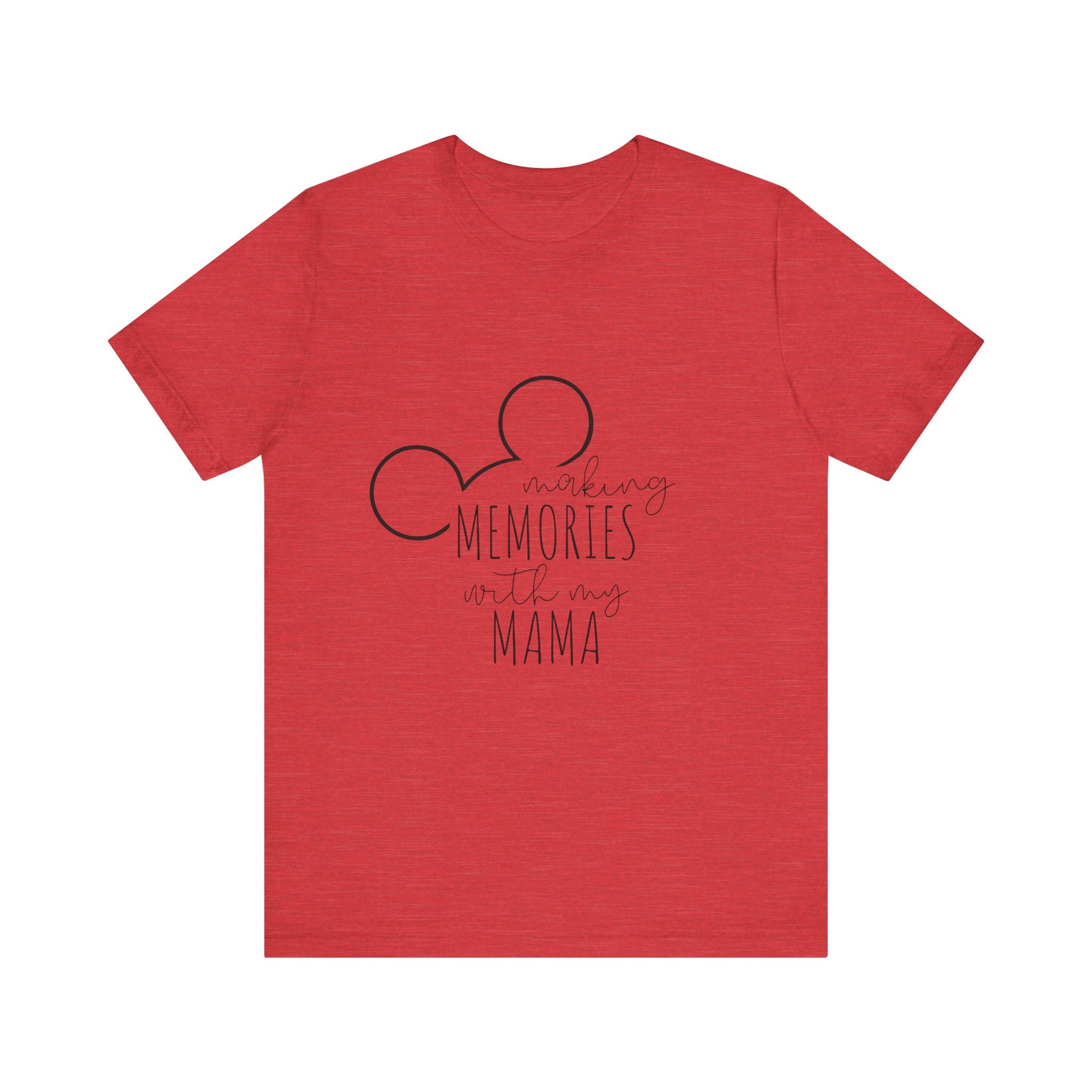 Making Memories with My Mama Disney Mickey Mouse T-Shirt