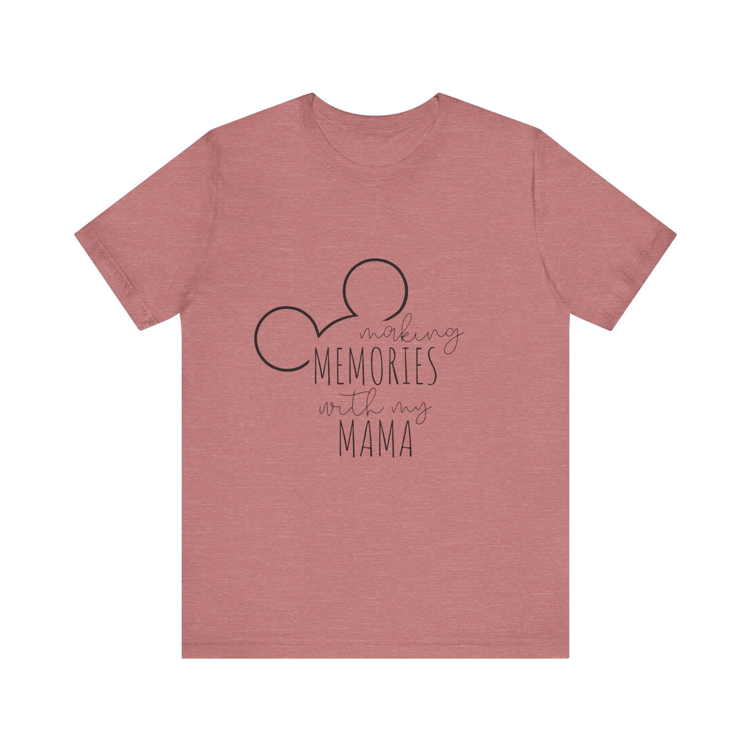 Making Memories with My Mama Disney Mickey Mouse T-Shirt