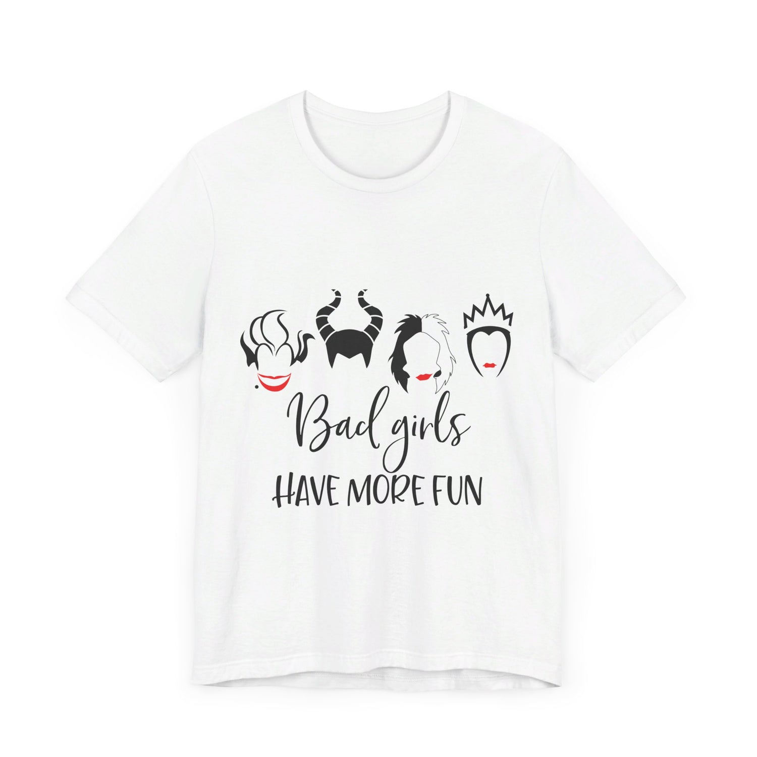 Bad Girls Have More Fun T-Shirt