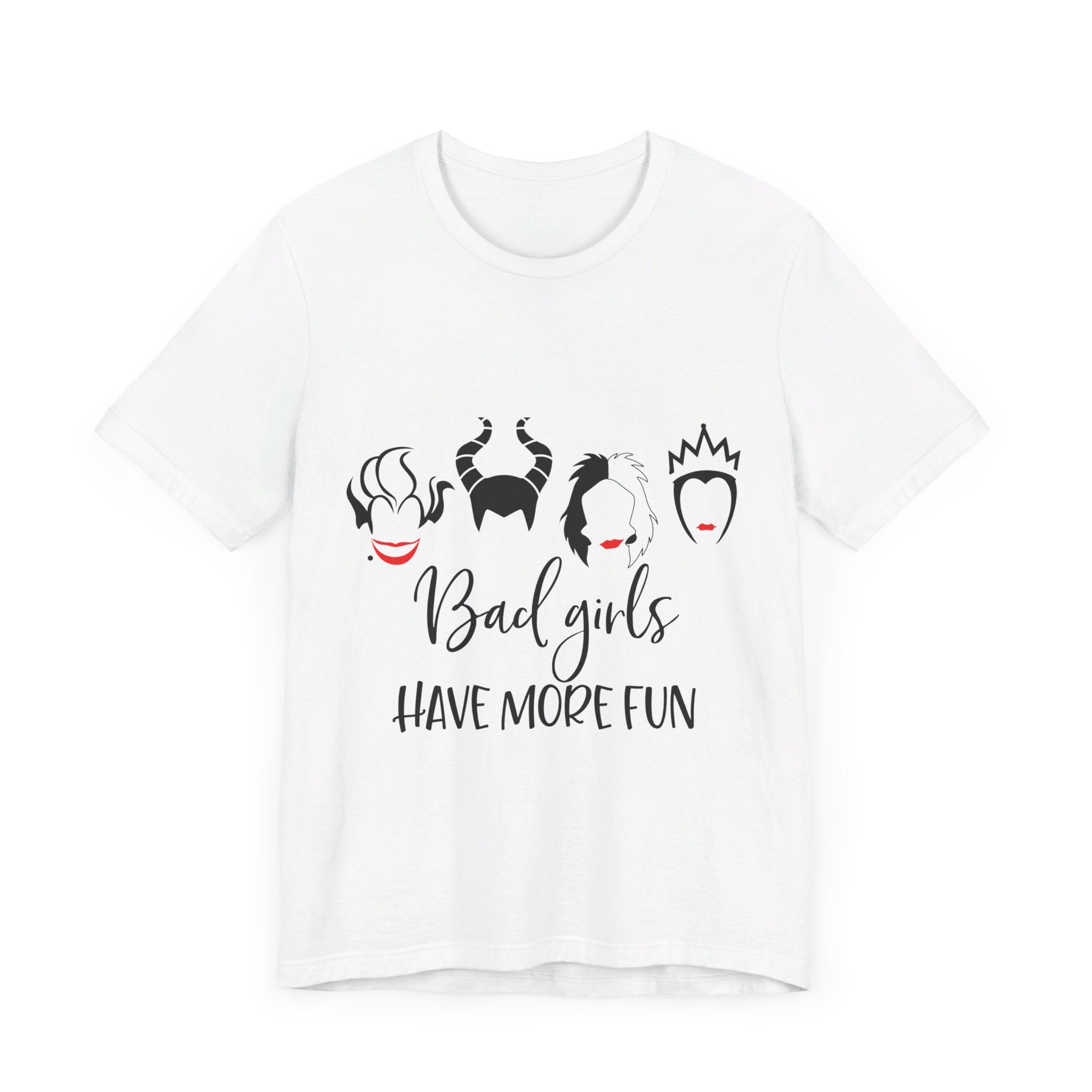Bad Girls Have More Fun T-Shirt