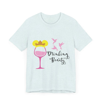 Drinking Beauty T-Shirt