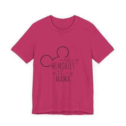 Making Memories with My Mama Disney Mickey Mouse T-Shirt