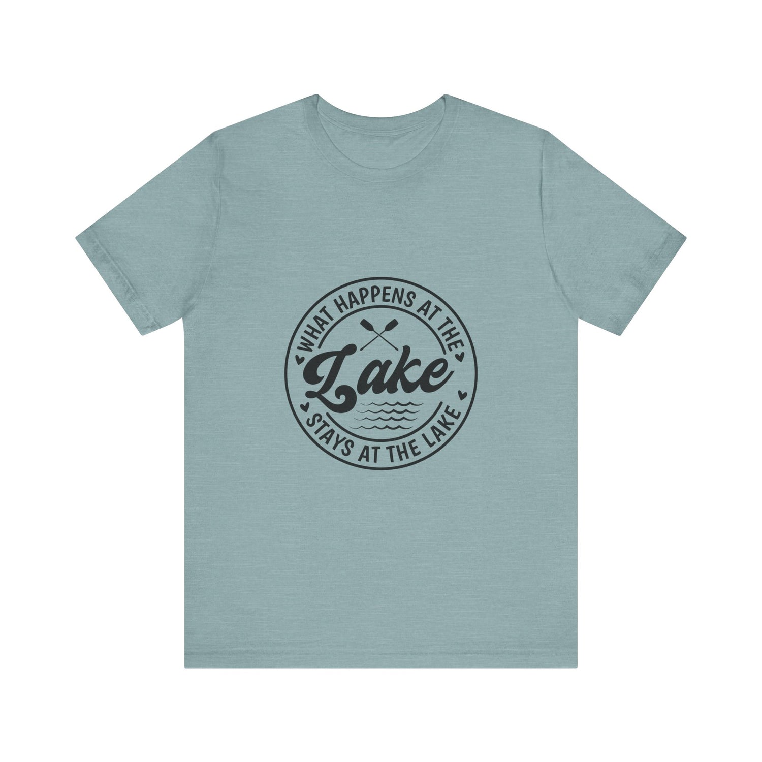 What Happens at the Lake Stays at the Lake T-Shirt