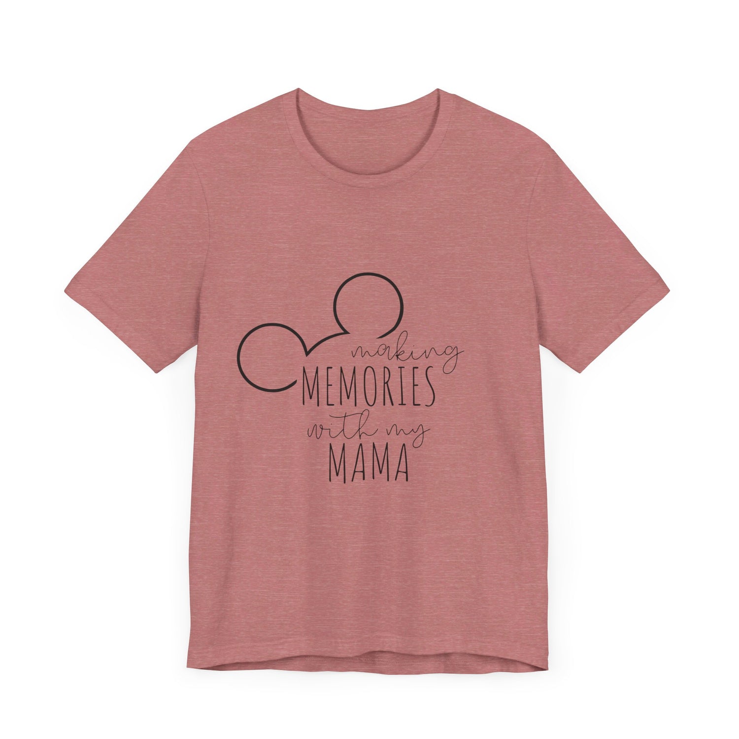 Making Memories with My Mama Disney Mickey Mouse T-Shirt