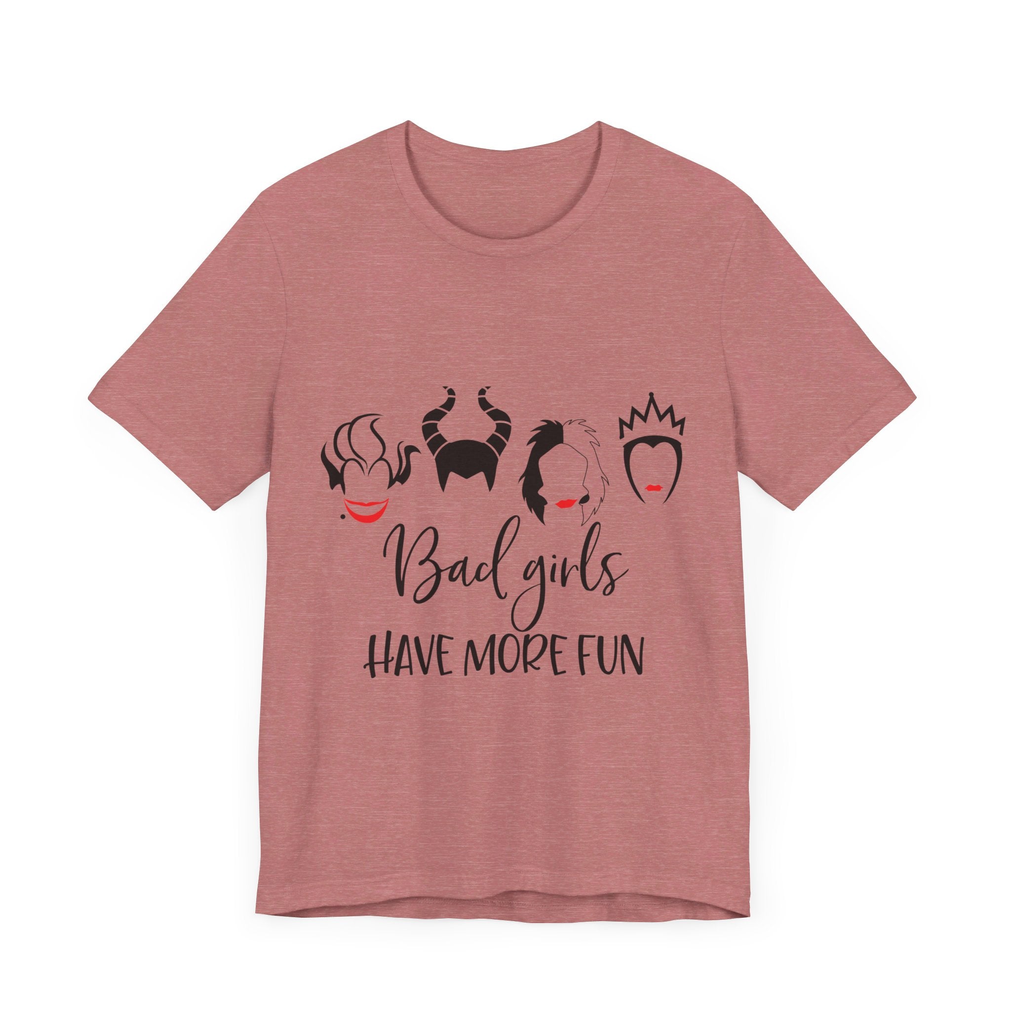 Bad Girls Have More Fun T-Shirt