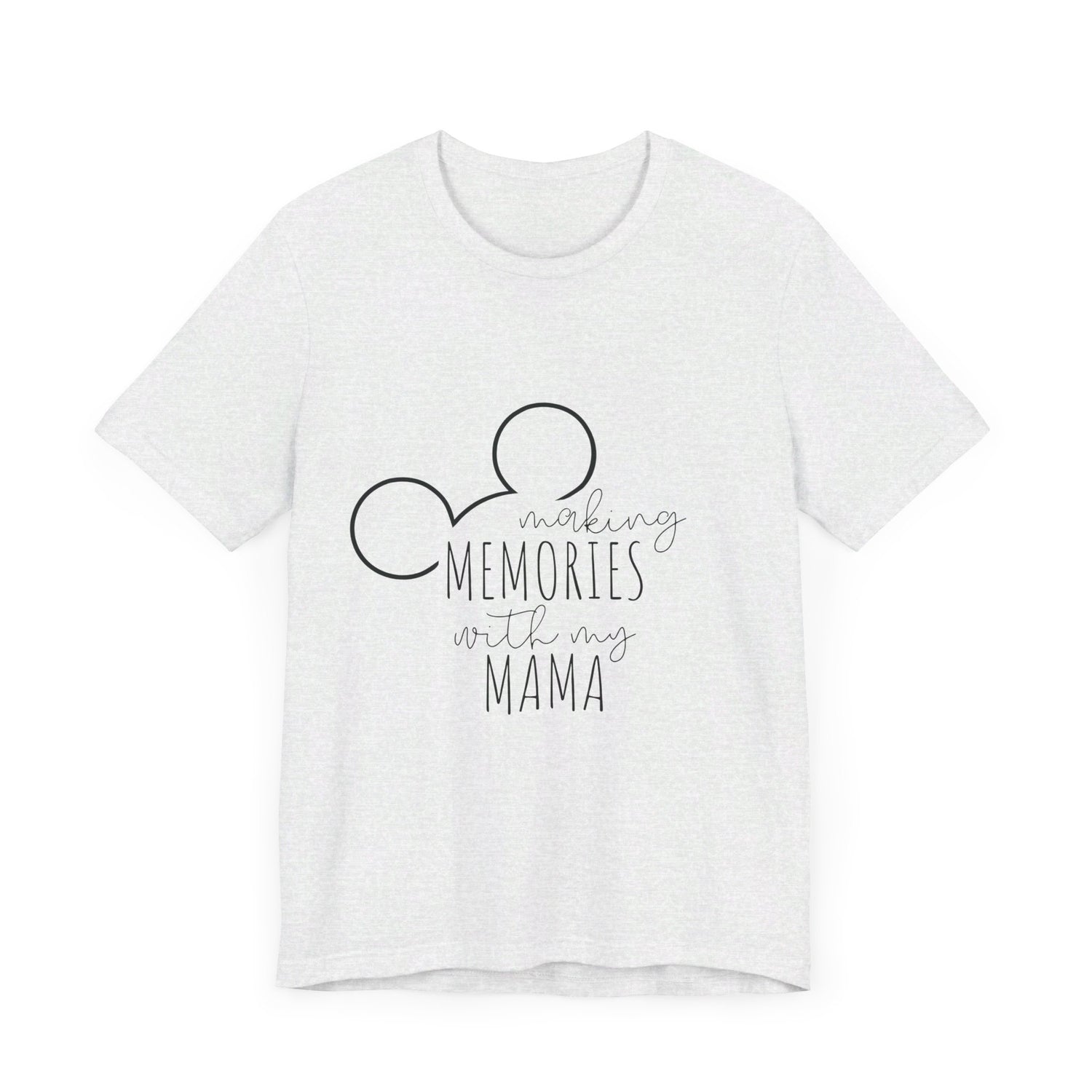 Making Memories with My Mama Disney Mickey Mouse T-Shirt