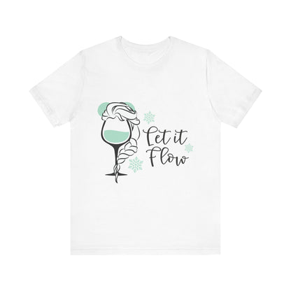 Let it Flow T-Shirt