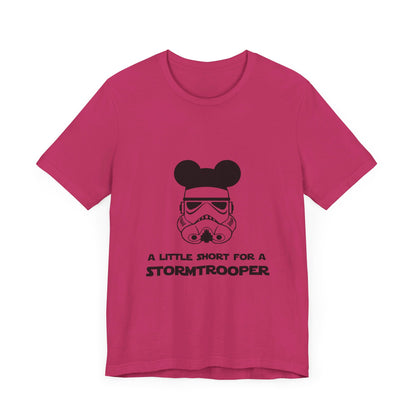 A Little Short for a Stormtrooper Star Wars T-Shirt