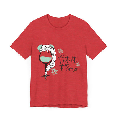 Let it Flow T-Shirt