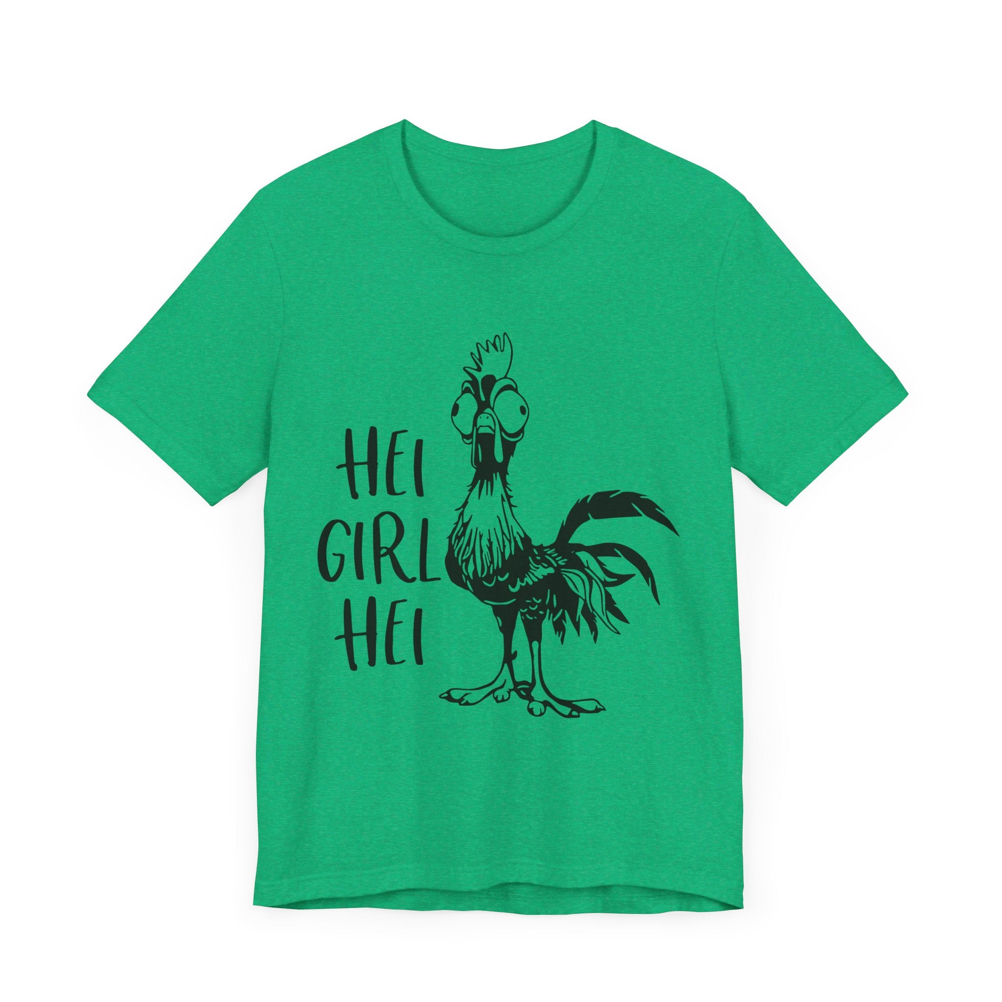 Hei Girl Hei T-Shirt