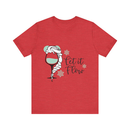 Let it Flow T-Shirt