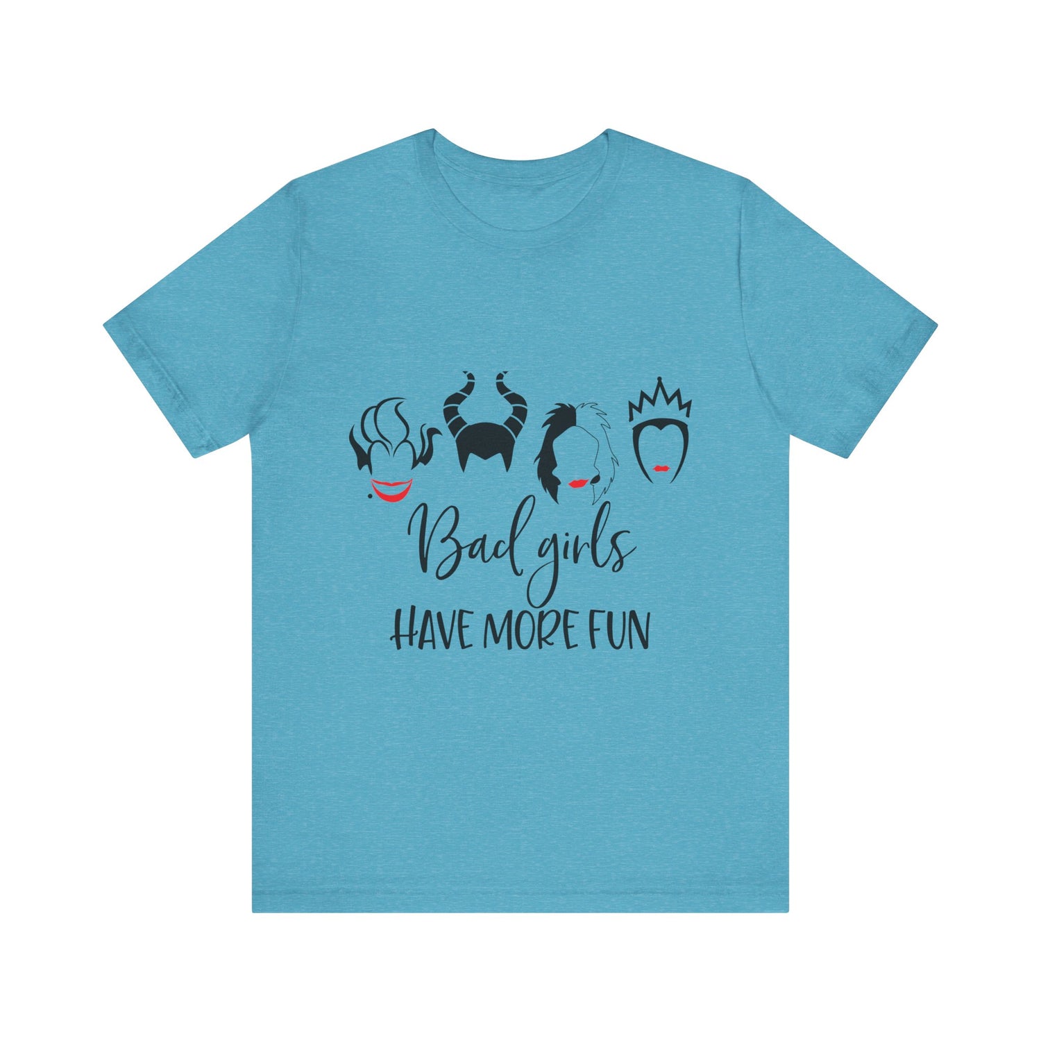 Bad Girls Have More Fun T-Shirt
