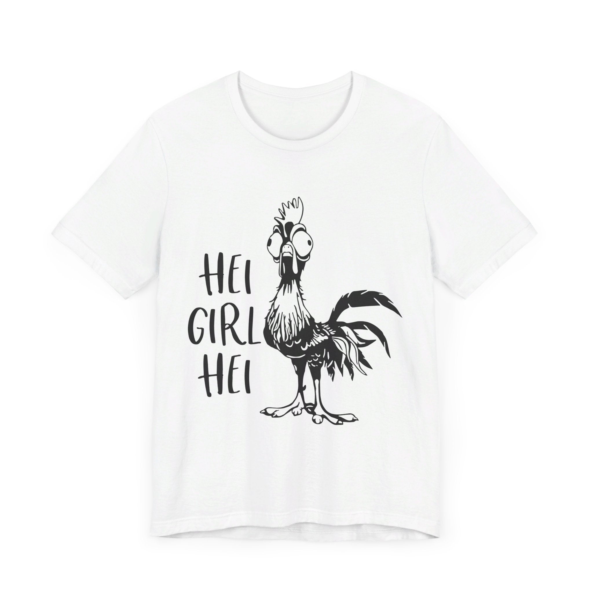 Hei Girl Hei T-Shirt