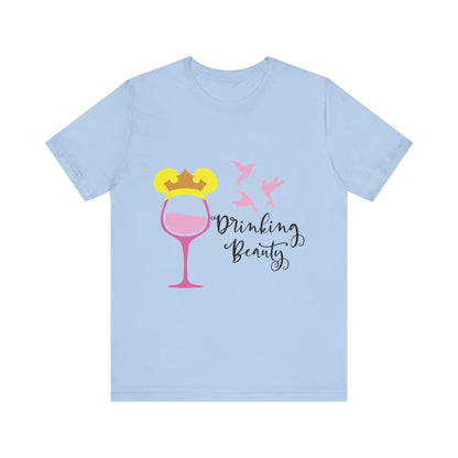 Drinking Beauty T-Shirt