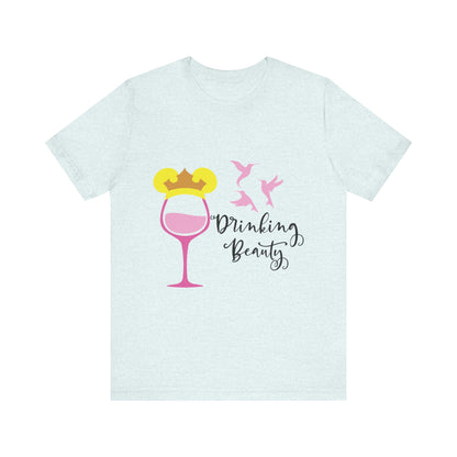 Drinking Beauty T-Shirt