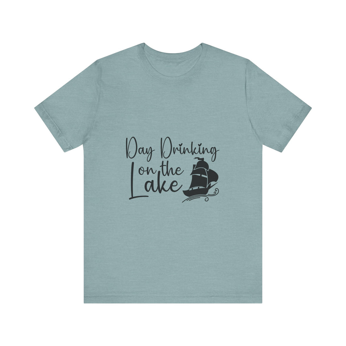 Day Drinking at the Lake T-Shirt