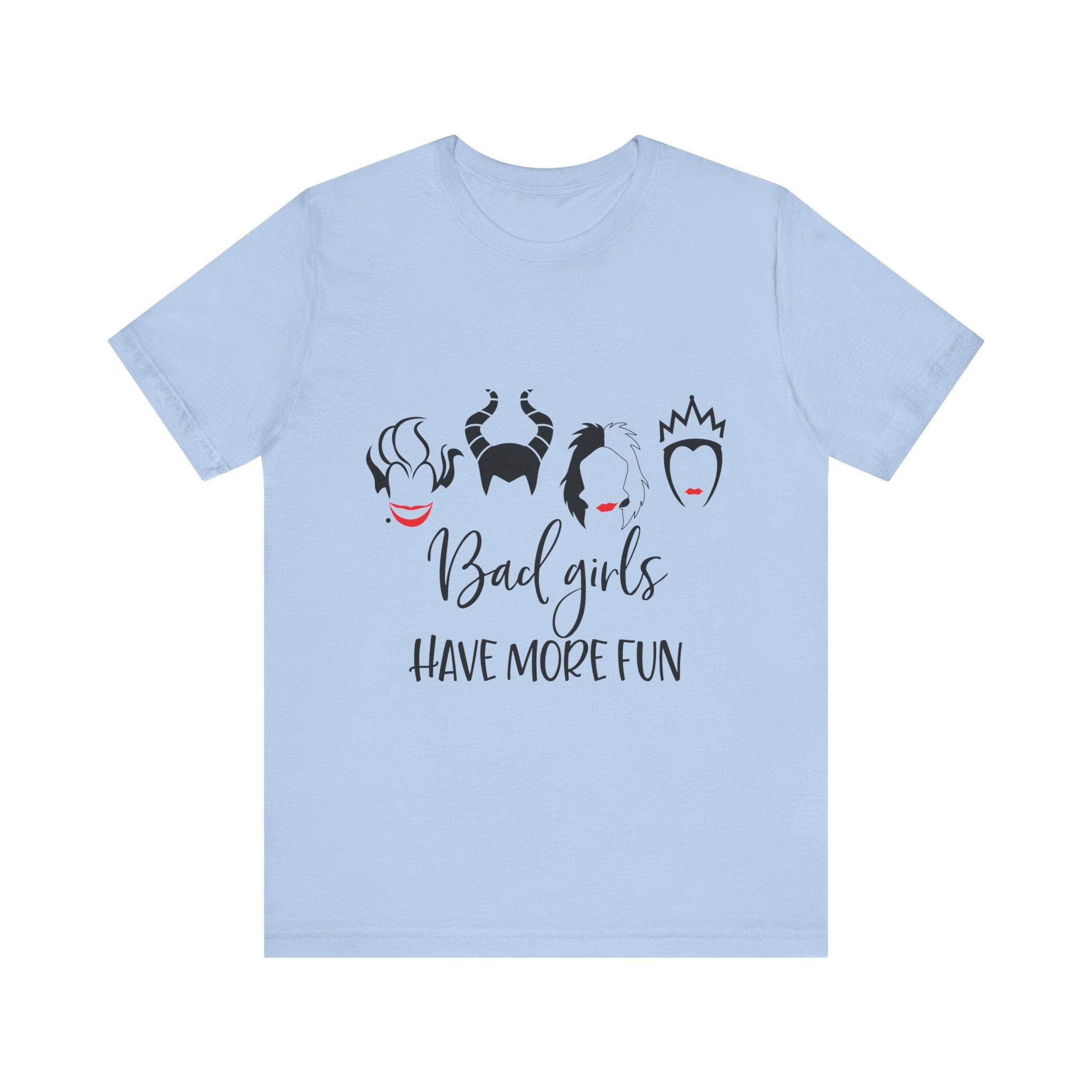Bad Girls Have More Fun T-Shirt