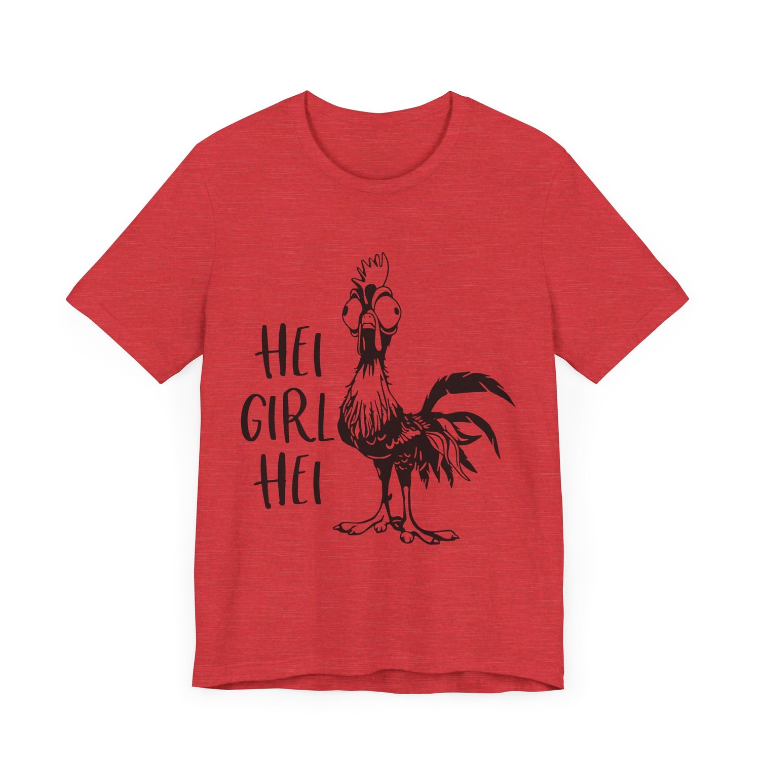 Hei Girl Hei T-Shirt