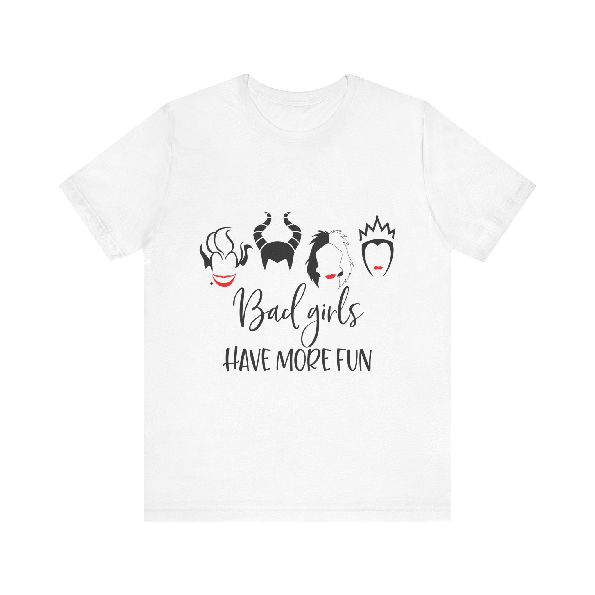 Bad Girls Have More Fun T-Shirt