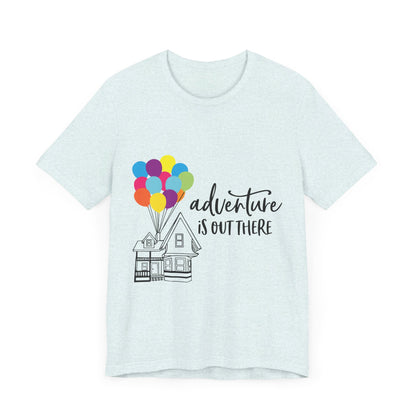 Adventure Is Out There T-Shirt