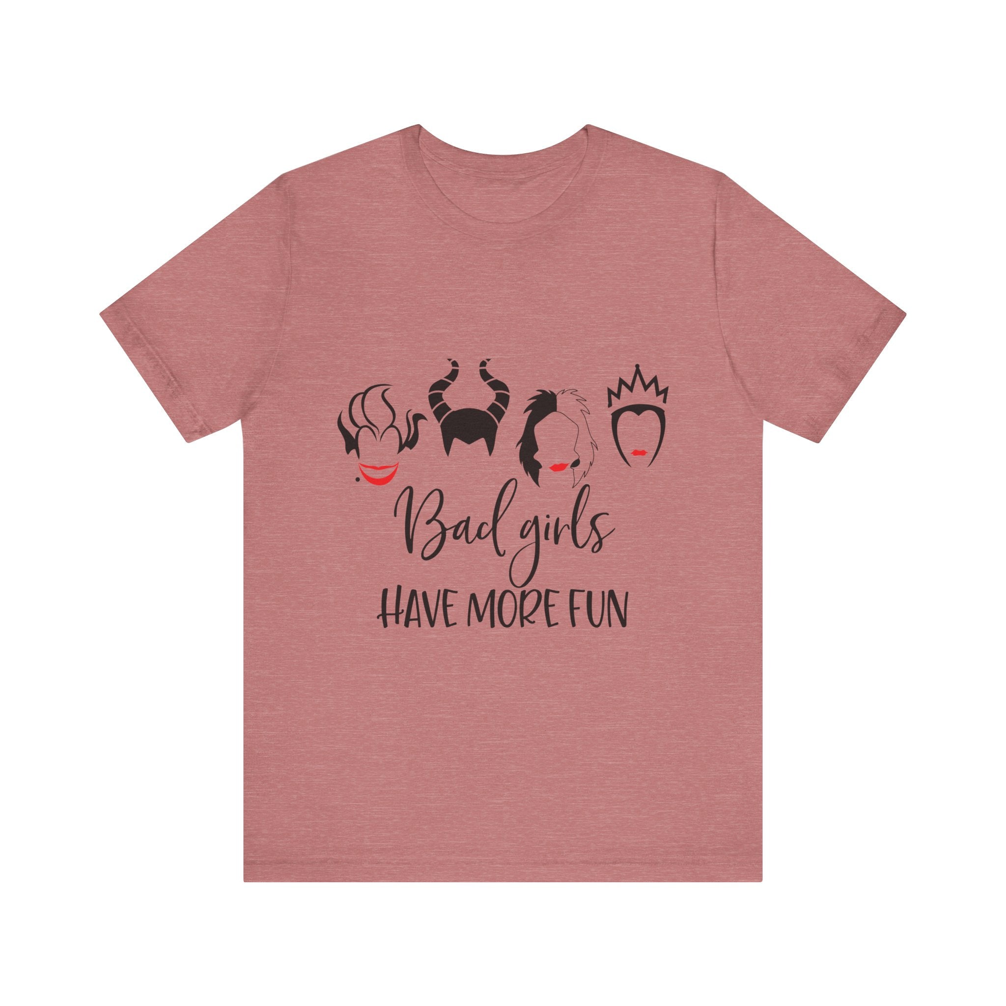 Bad Girls Have More Fun T-Shirt