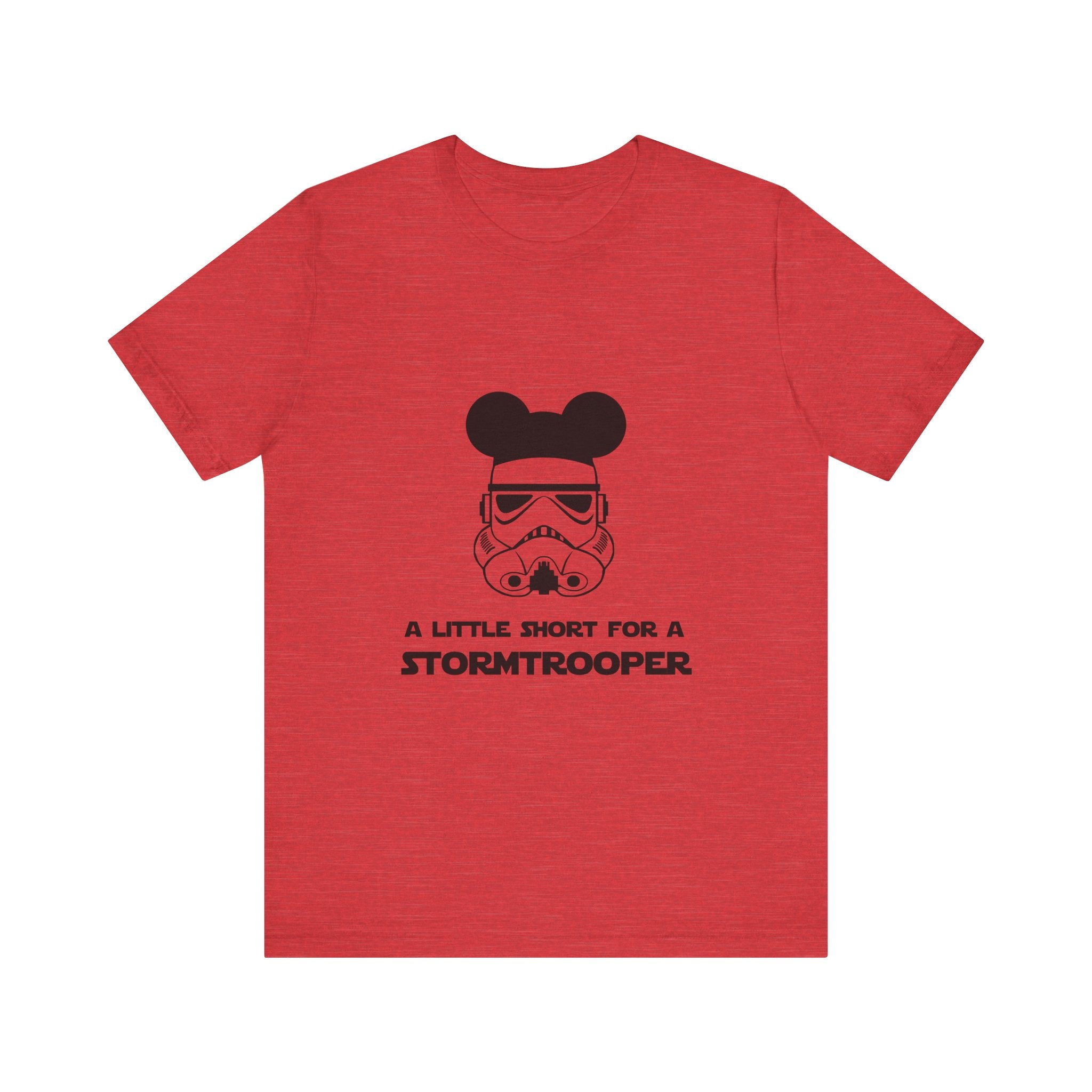 A Little Short for a Stormtrooper Star Wars T-Shirt