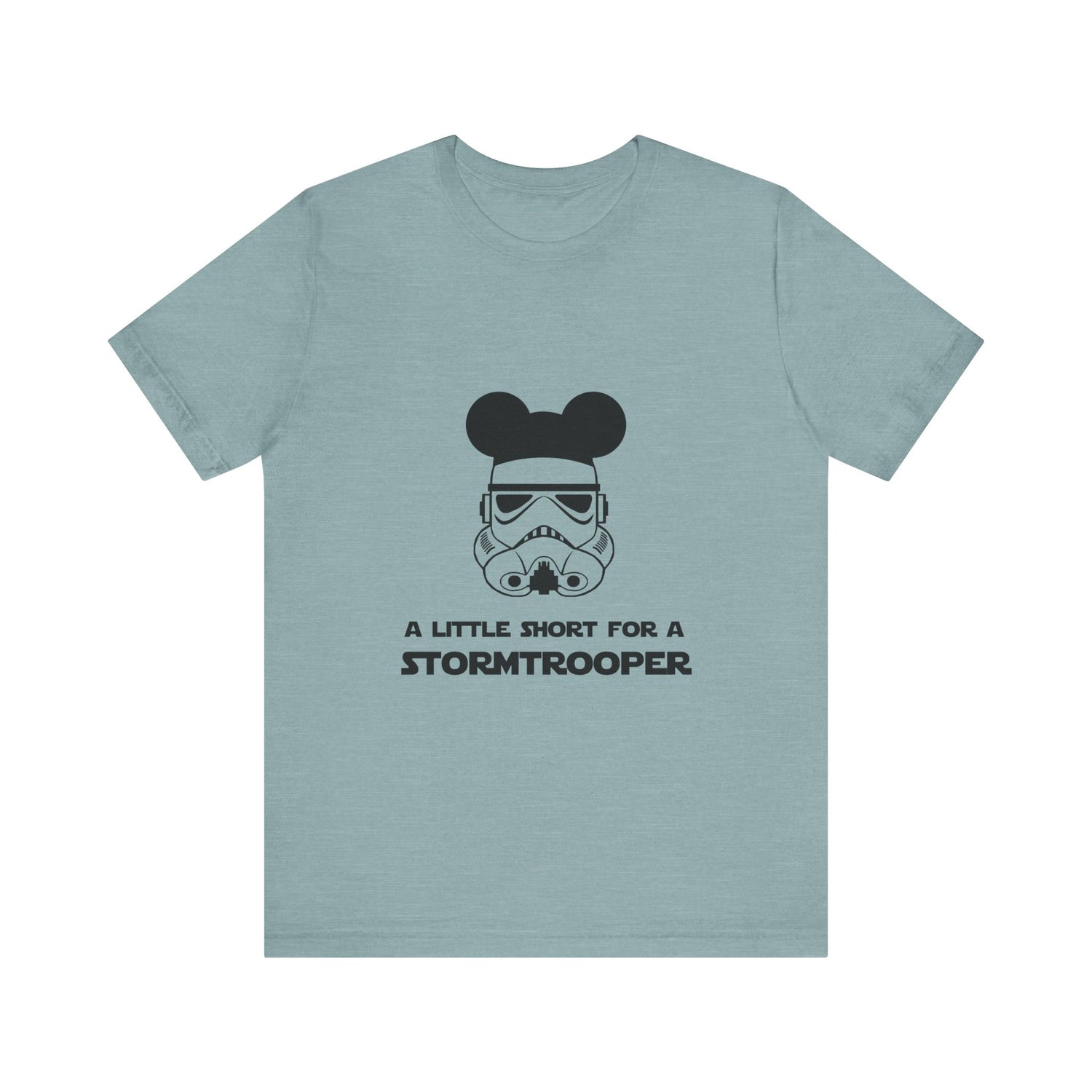 A Little Short for a Stormtrooper Star Wars T-Shirt