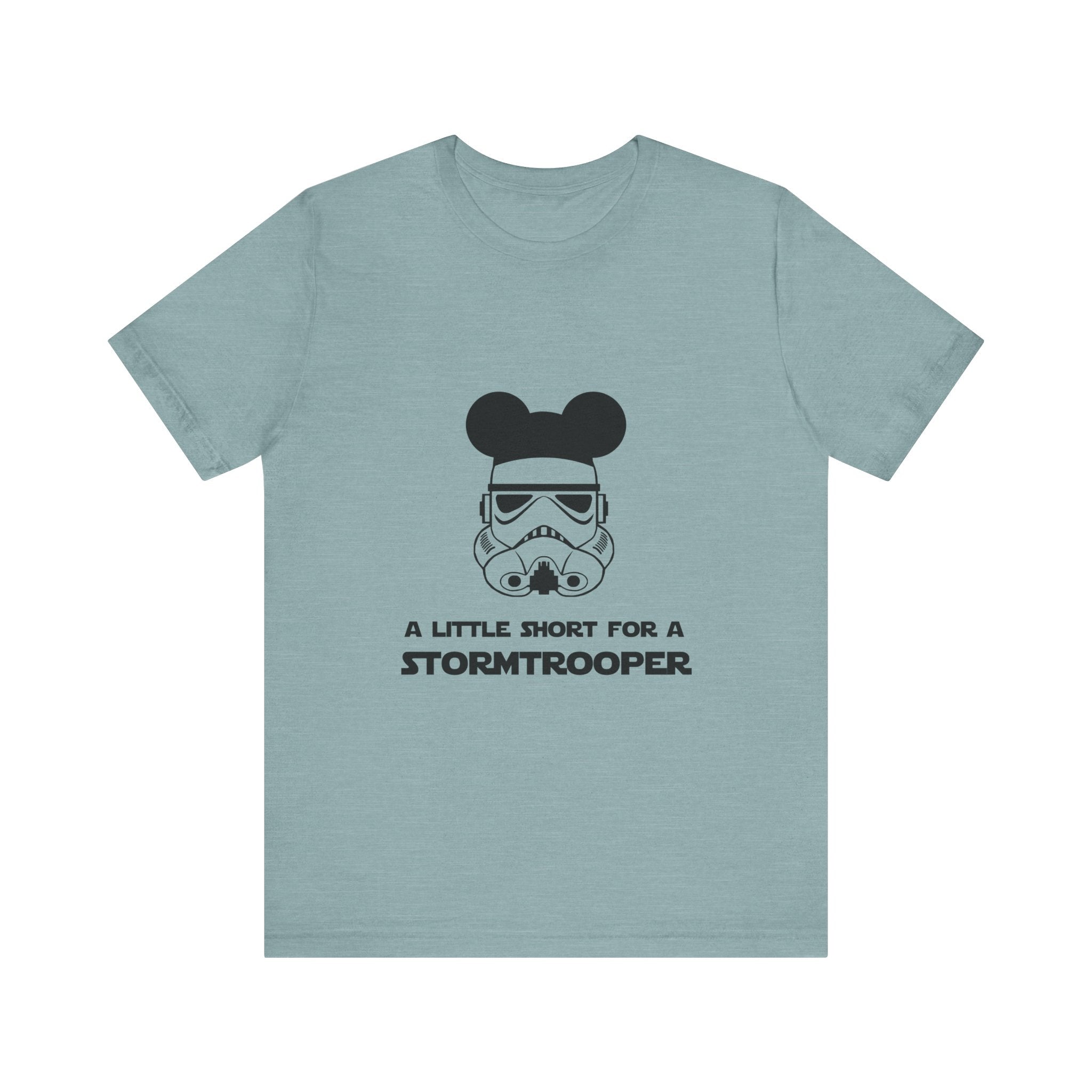 A Little Short for a Stormtrooper Star Wars T-Shirt