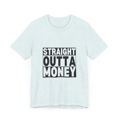 Straight Outta Money Disney T-Shirt