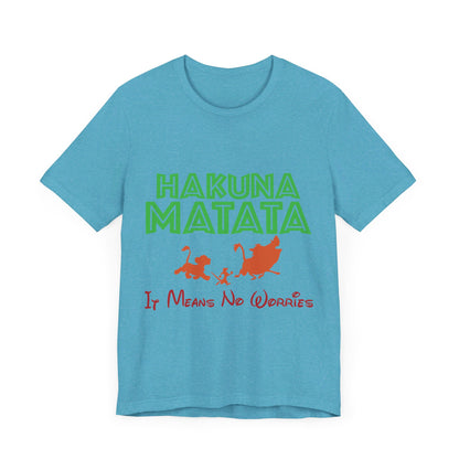 Hakuna Matata T-Shirt